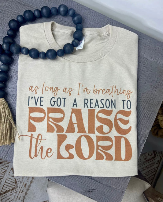 Praise The Lord T-Shirt