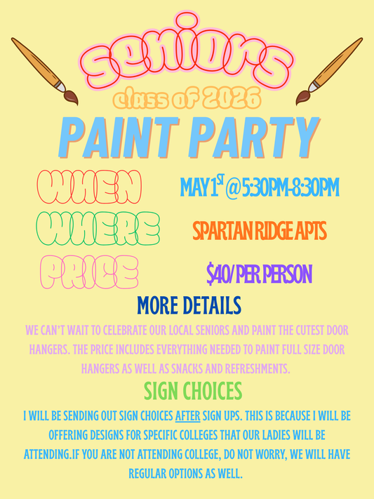 HIGHSCHOOL SENIOR PAINT PARTY